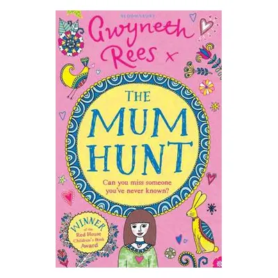 Mum Hunt - Rees, Gwyneth