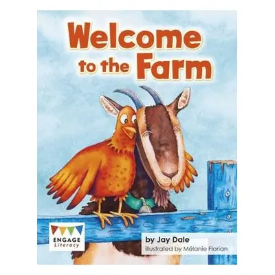 Welcome to the Farm - Dale, Jay