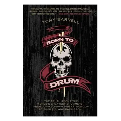 Born to Drum - Barrell, Tony