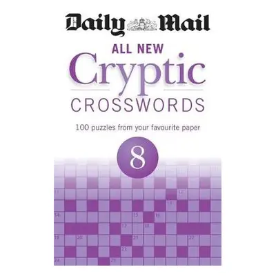 Daily Mail All New Cryptic Crosswords 8 - Daily Mail