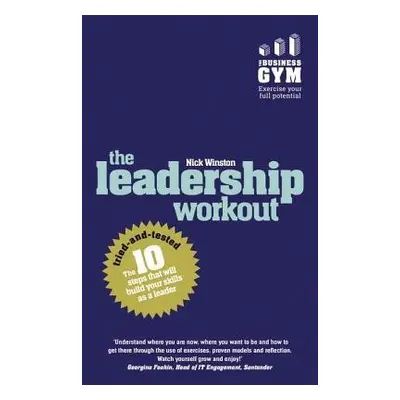 Leadership Workout, The - Winston, Nick