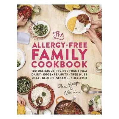 Allergy-Free Family Cookbook - Heggie, Fiona a Lux, Ellie