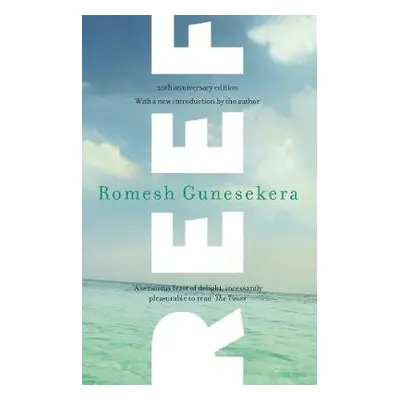 Reef - Gunesekera, Romesh