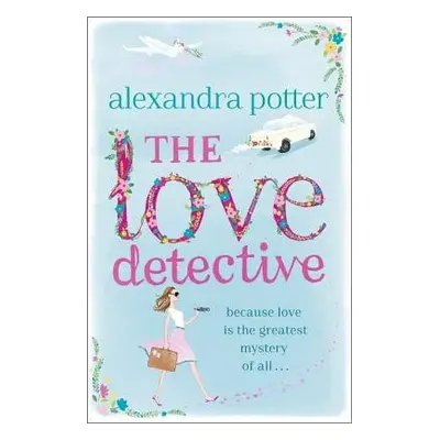 Love Detective - Potter, Alexandra