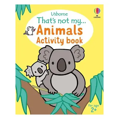 That's not my... Animals Activity book - Dickins, Rosie