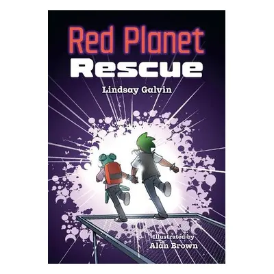 Red Planet Rescue - Galvin, Lindsay