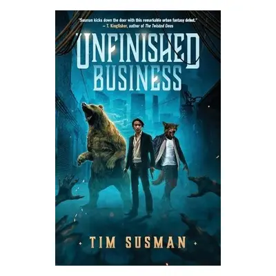 Unfinished Business - Susman, Tim