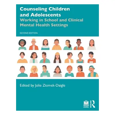 Counseling Children and Adolescents