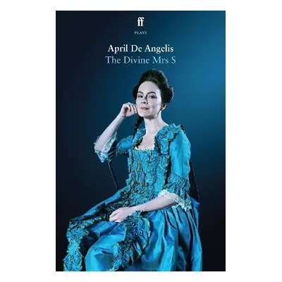 Divine Mrs S - De Angelis, April