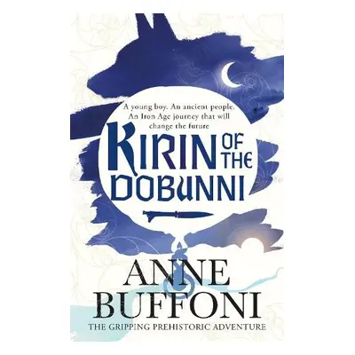 Kirin of the Dobunni - Buffoni, Anne