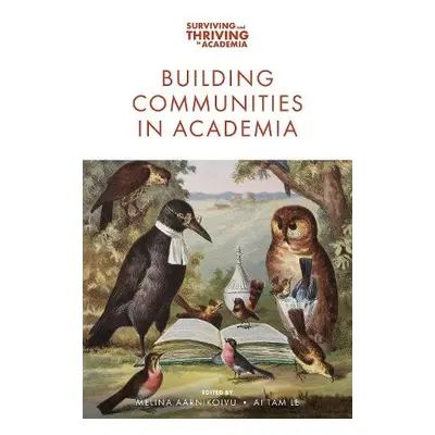 Building Communities in Academia