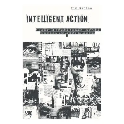 Intelligent Action - Ridlen, Timothy