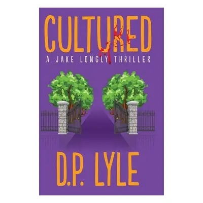 Cultured - Lyle, D. P.