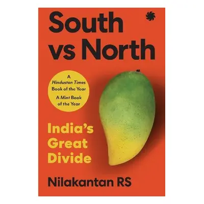 South Vs North - RS, Nilakantan