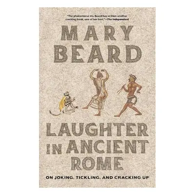 Laughter in Ancient Rome - Beard, Mary