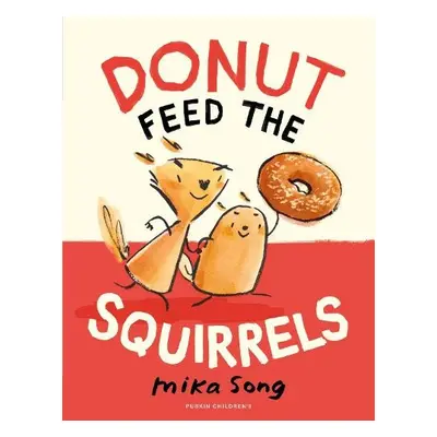 Donut Feed the Squirrels - Song, Mika