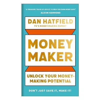 Money Maker - Hatfield, Dan