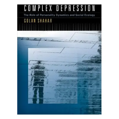 Complex Depression - Shahar, Golan