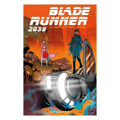 Blade Runner 2039 Vol. 2 - Johnson, Mike a Guinaldo, Andrea