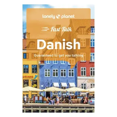 Lonely Planet Fast Talk Danish - Lonely Planet