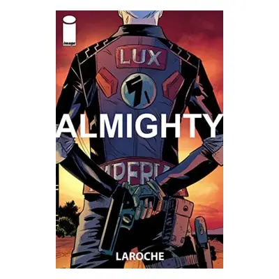 Almighty - Laroche, Edward