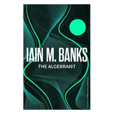 Algebraist - Banks, Iain M.