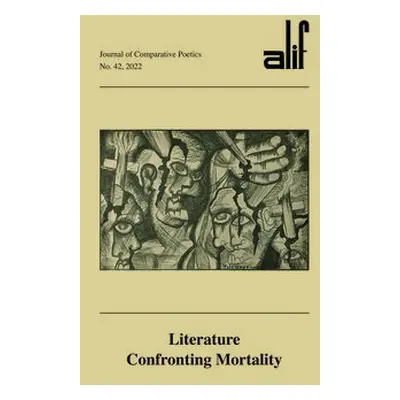 Alif: Journal of Comparative Poetics, no. 42