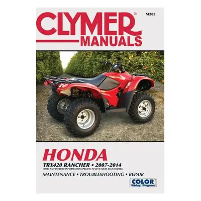 Honda TRX420 Rancher ATV (2007-2014) Service Repair Manual - Haynes Publishing