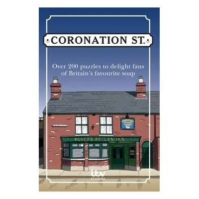 Coronation Street Puzzle Book - ITV Ventures Ltd a Kemp, Abigail