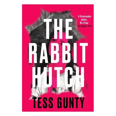 Rabbit Hutch - Gunty, Tess