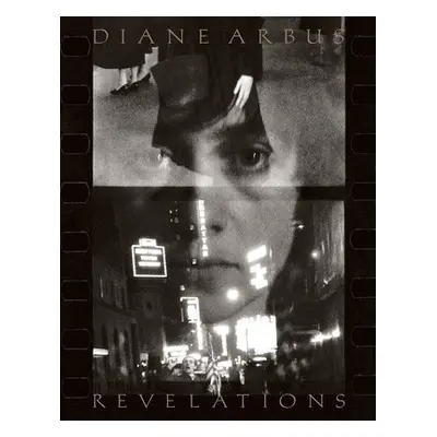 Diane Arbus: Revelations