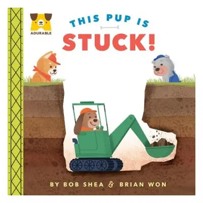 Adurable: This Pup Is Stuck! - Shea, Bob