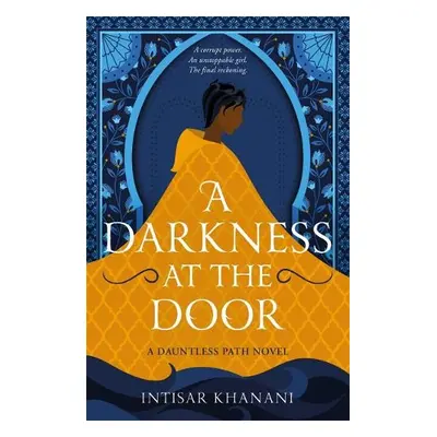 A Darkness at the Door - Khanani, Intisar