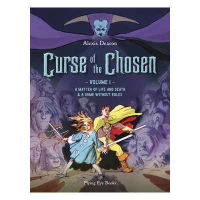 Curse of the Chosen Vol 1 - Deacon, Alexis