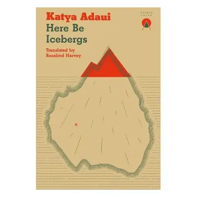 Here Be Icebergs - Adaui, Katya