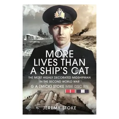 More Lives Than a Ship's Cat - Stoke, Jeremy