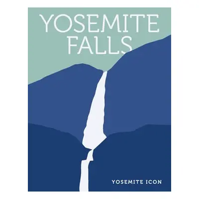 Yosemite Falls - Conservancy, Yosemite