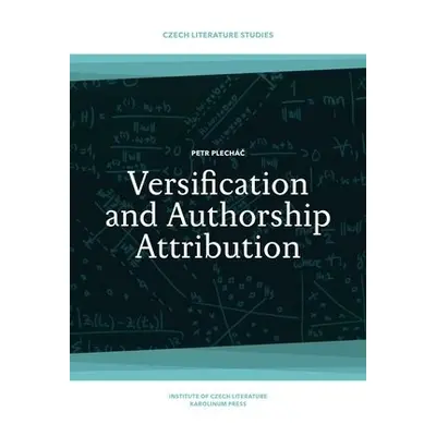 Versification and Authorship Attribution - Plechac, Petr