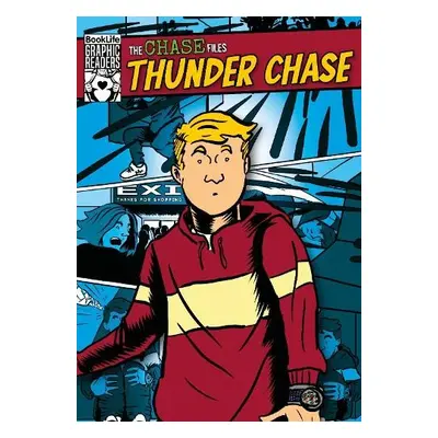 Chase Files: Thunder Chase - Twiddy, Robin