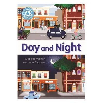 Reading Champion: Day and Night - Walter, Jackie