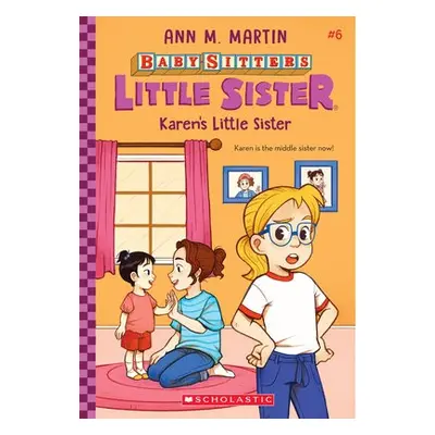 Karen's Little Sister (Baby-Sitters Little Sister #6)