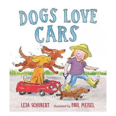 Dogs Love Cars - Schubert, Leda