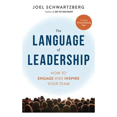 Language of Leadership - Schwartzberg, Joel