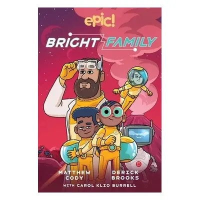 Bright Family - Cody, Matthew a Burrell, Carol