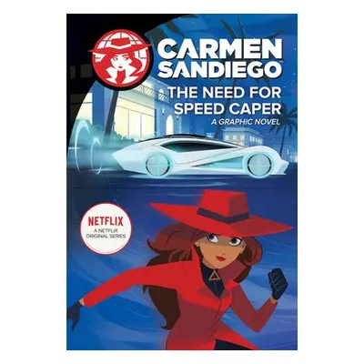 Carmen Sandiego: Need for Speed Caper - Clarion Books