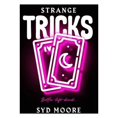 Strange Tricks - Moore, Syd