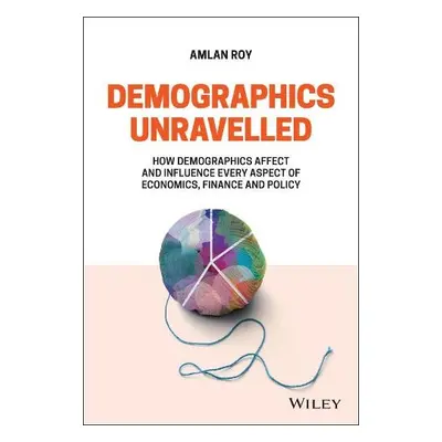 Demographics Unravelled - Roy, Amlan