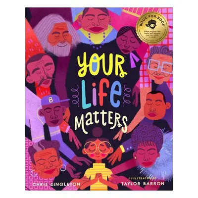 YOUR LIFE MATTERS - SINGLETON, CHRIS