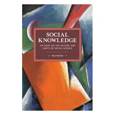 Social Knowledge - Mattick, Paul