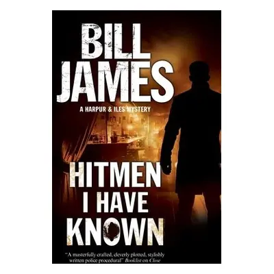 Hitmen I Have Known - James, Bill